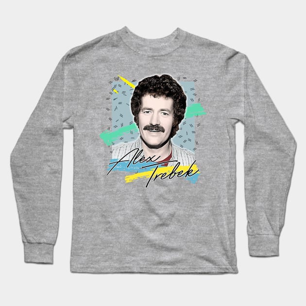 Alex Trebek / Retro Vintage Aesthetic Fan Design Long Sleeve T-Shirt by DankFutura